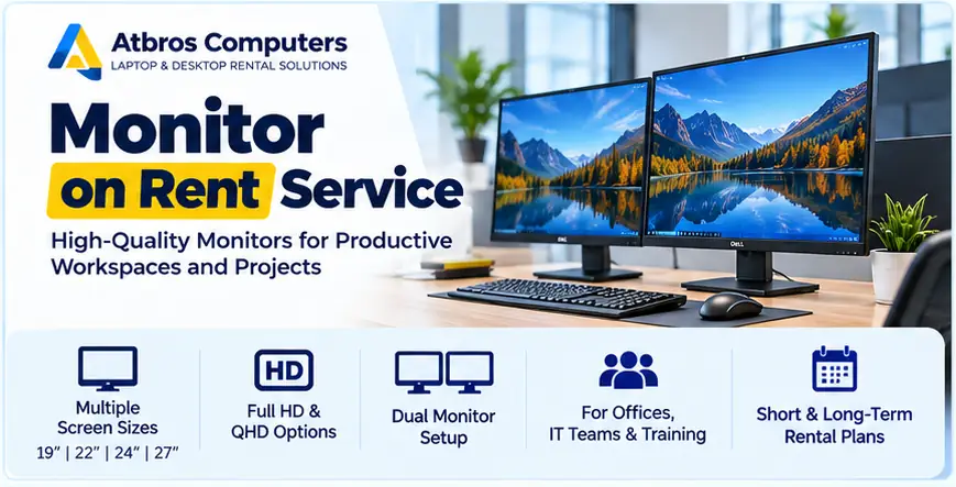 LED Monitor on Rent for Office Workstations and IT Companies – Atbros Computers